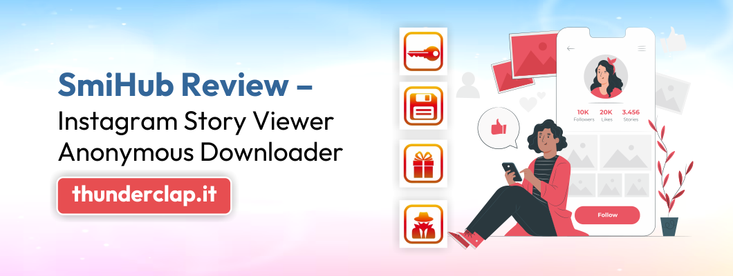 SmiHub Review – Instagram Story Viewer Anonymous Downloader
